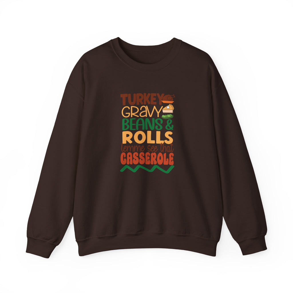 Turkey, Gravy, Beans & Rolls Sweatshirt | Cozy Funny Thanksgiving Crewneck