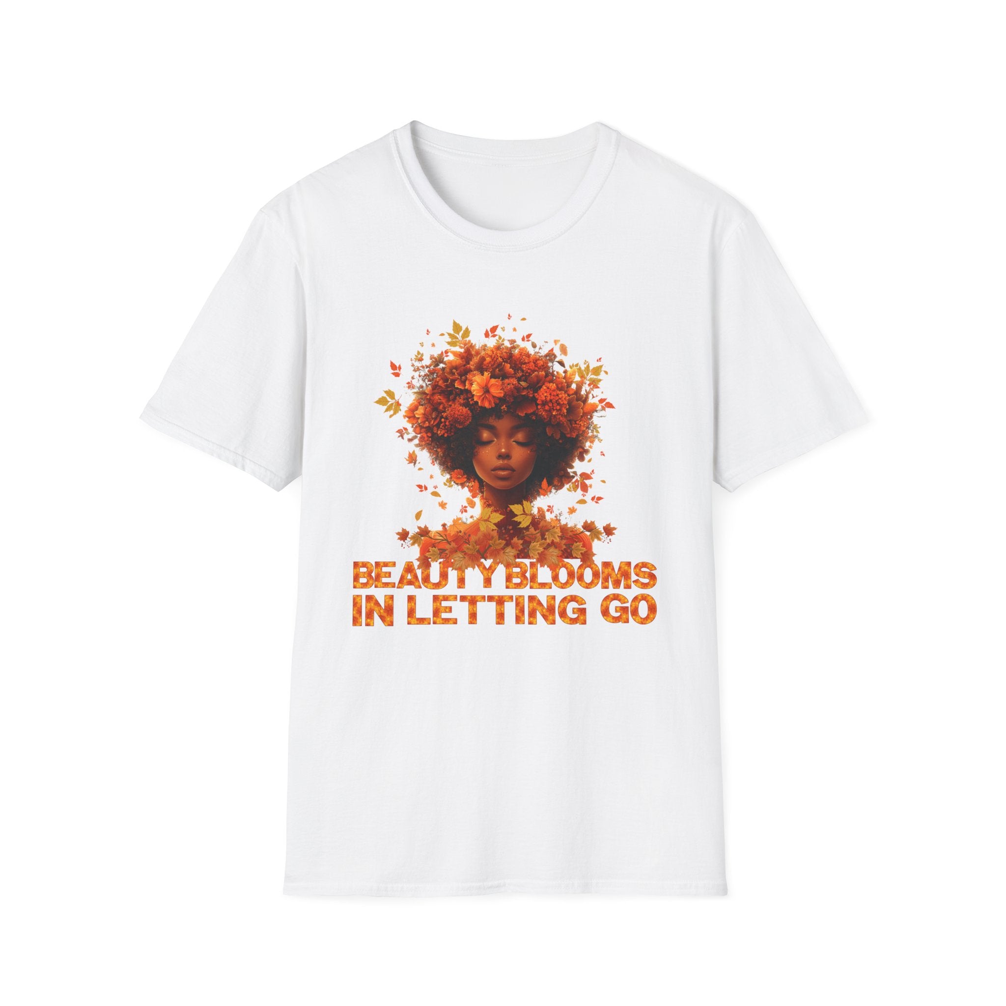 🍂 Beauty Blooms in Letting Go Fall-Inspired T-Shirt – Embrace the Season