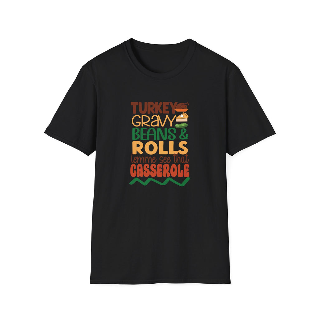 Turkey, Gravy, Beans & Rolls T-Shirt | Funny Thanksgiving Tee for Food Lovers