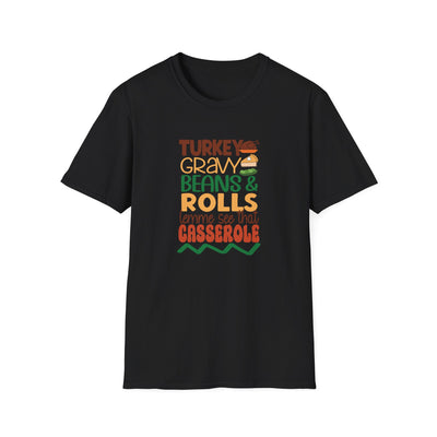 Turkey, Gravy, Beans & Rolls T-Shirt | Funny Thanksgiving Tee for Food Lovers