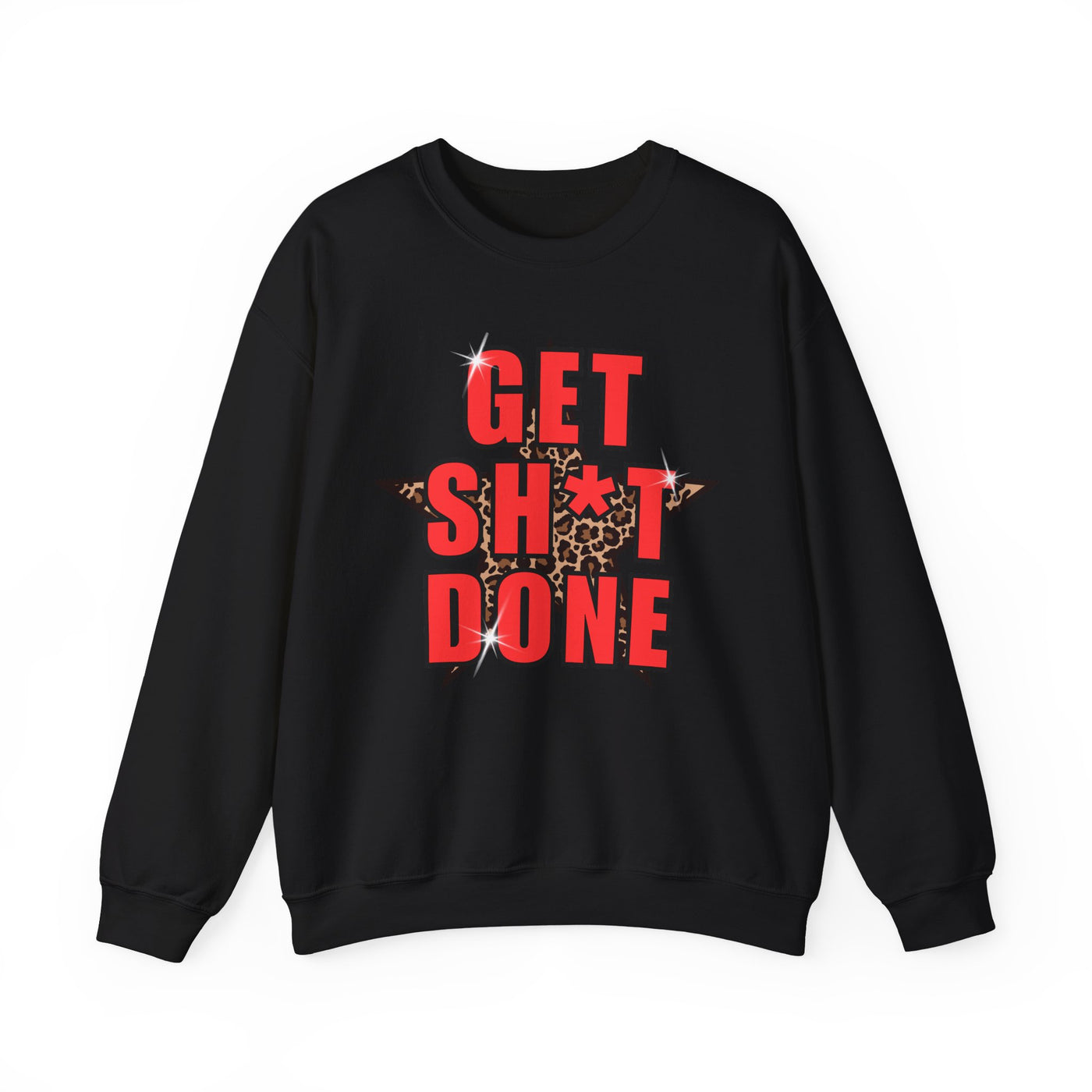 “Get Stuff Done” Motivational Graphic Sweatshirt | Bold Leopard Star Design