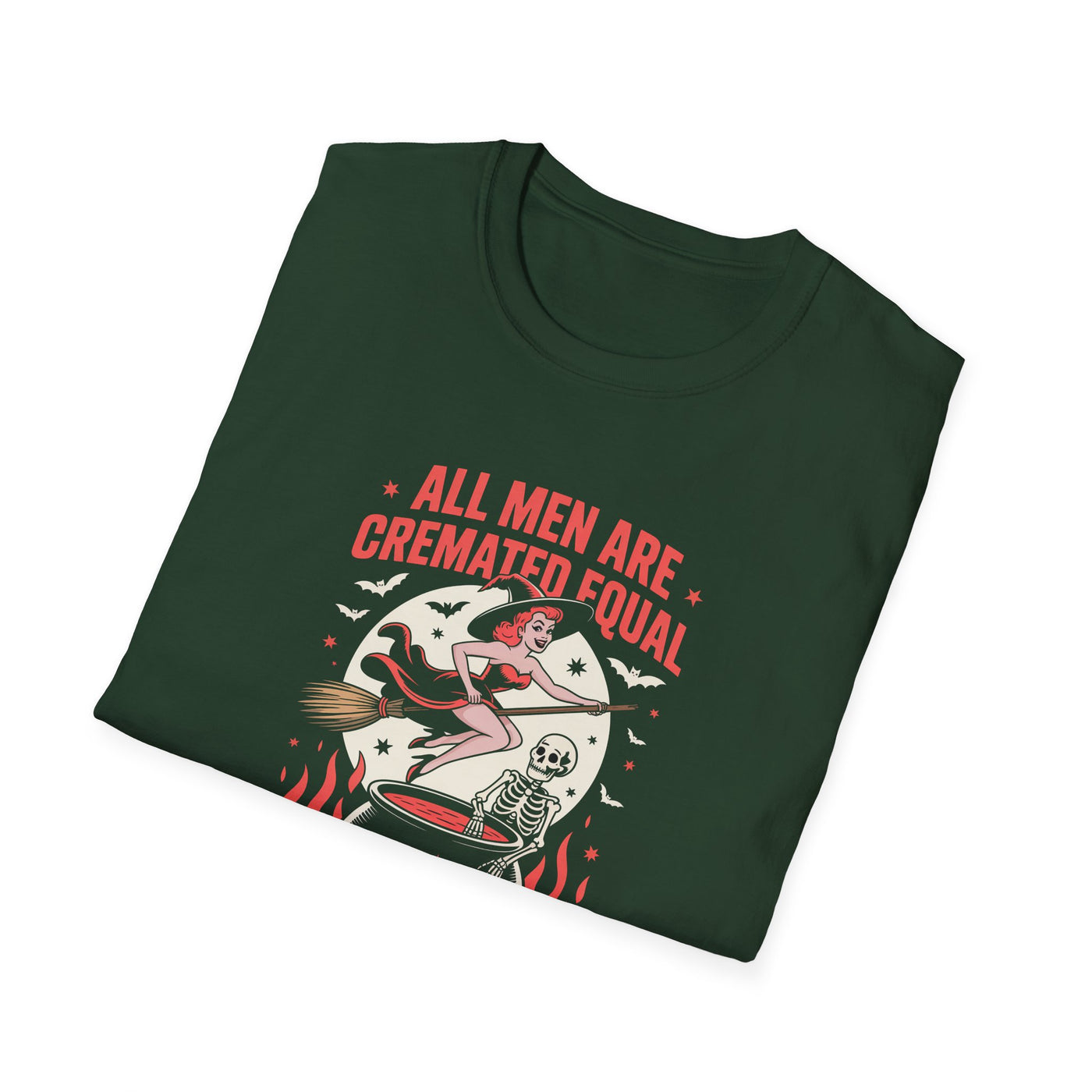 “All Men Are Cremated Equal” Funny Halloween Witch T-Shirt