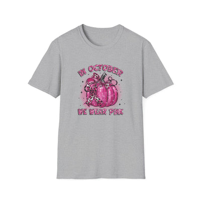In October We Wear Pink Breast Cancer Awareness T-Shirt