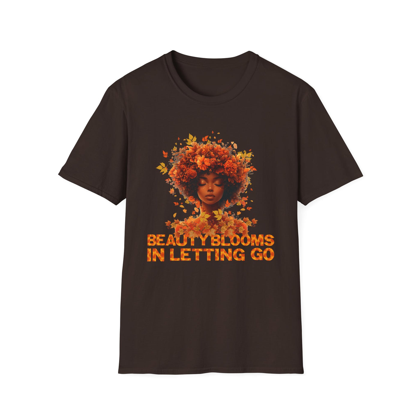 🍂 Beauty Blooms in Letting Go Fall-Inspired T-Shirt – Embrace the Season