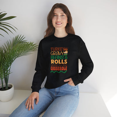 Turkey, Gravy, Beans & Rolls Sweatshirt | Cozy Funny Thanksgiving Crewneck