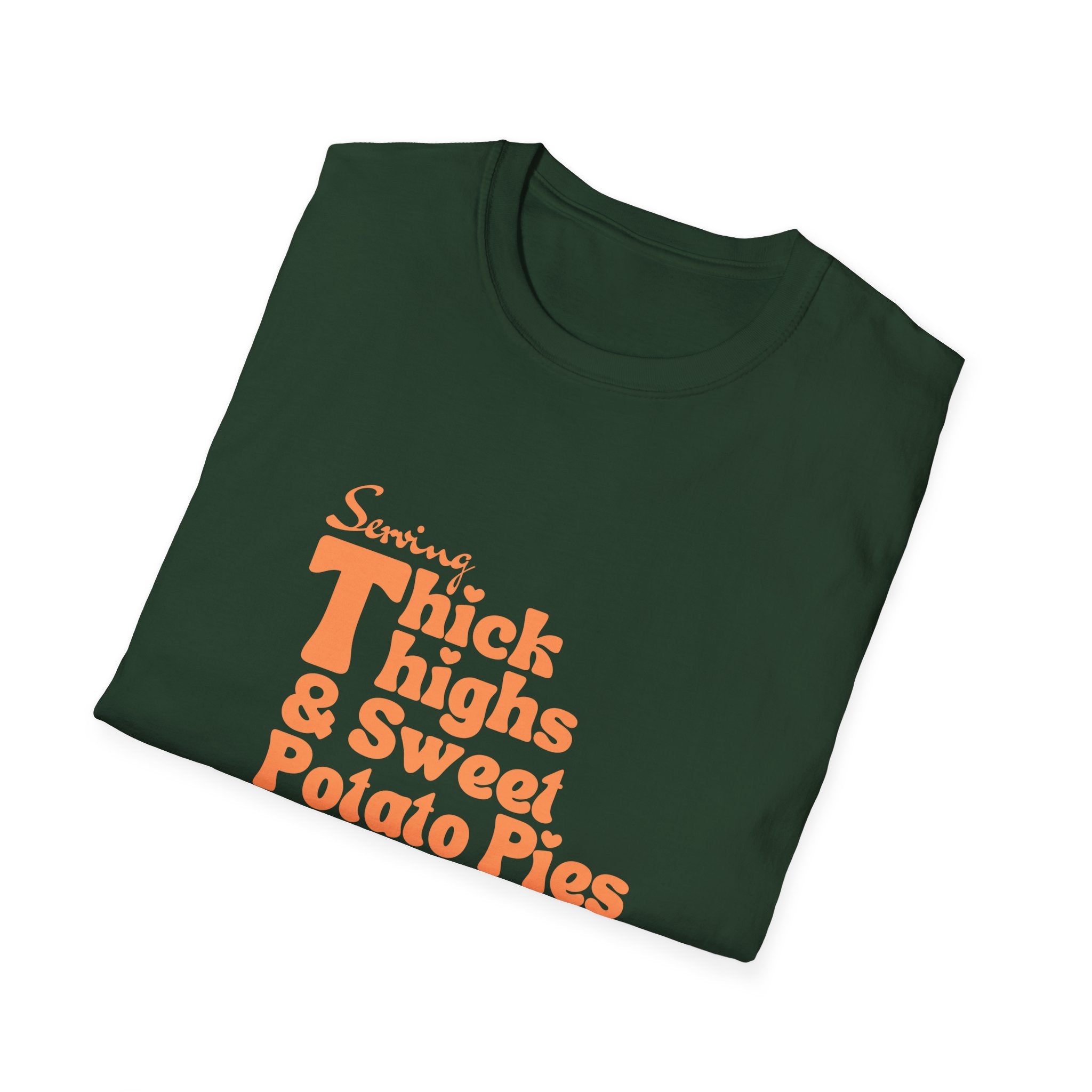 Serving Thick Thighs & Sweet Potato Pies T-Shirt | Confident Fall Tee