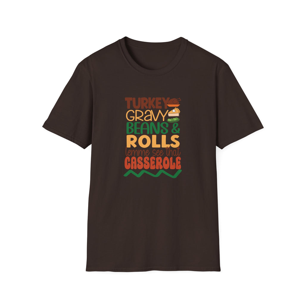 Turkey, Gravy, Beans & Rolls T-Shirt | Funny Thanksgiving Tee for Food Lovers