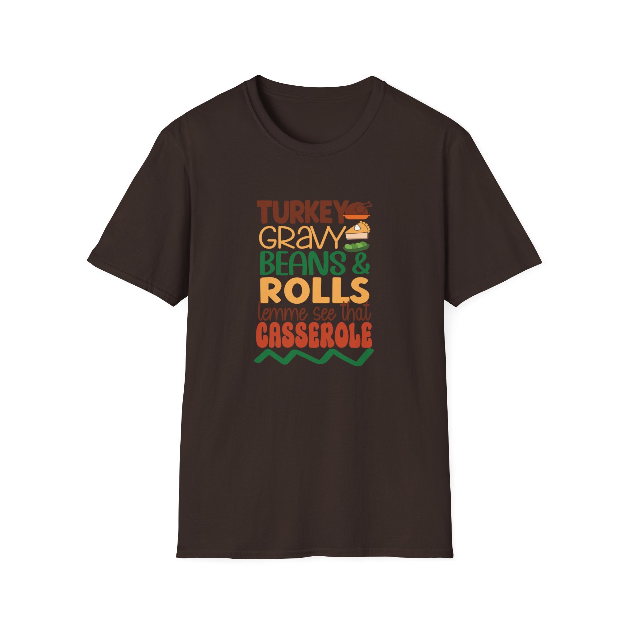 Turkey, Gravy, Beans & Rolls T-Shirt | Funny Thanksgiving Tee for Food Lovers