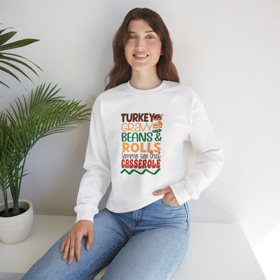 Turkey, Gravy, Beans & Rolls Sweatshirt | Cozy Funny Thanksgiving Crewneck