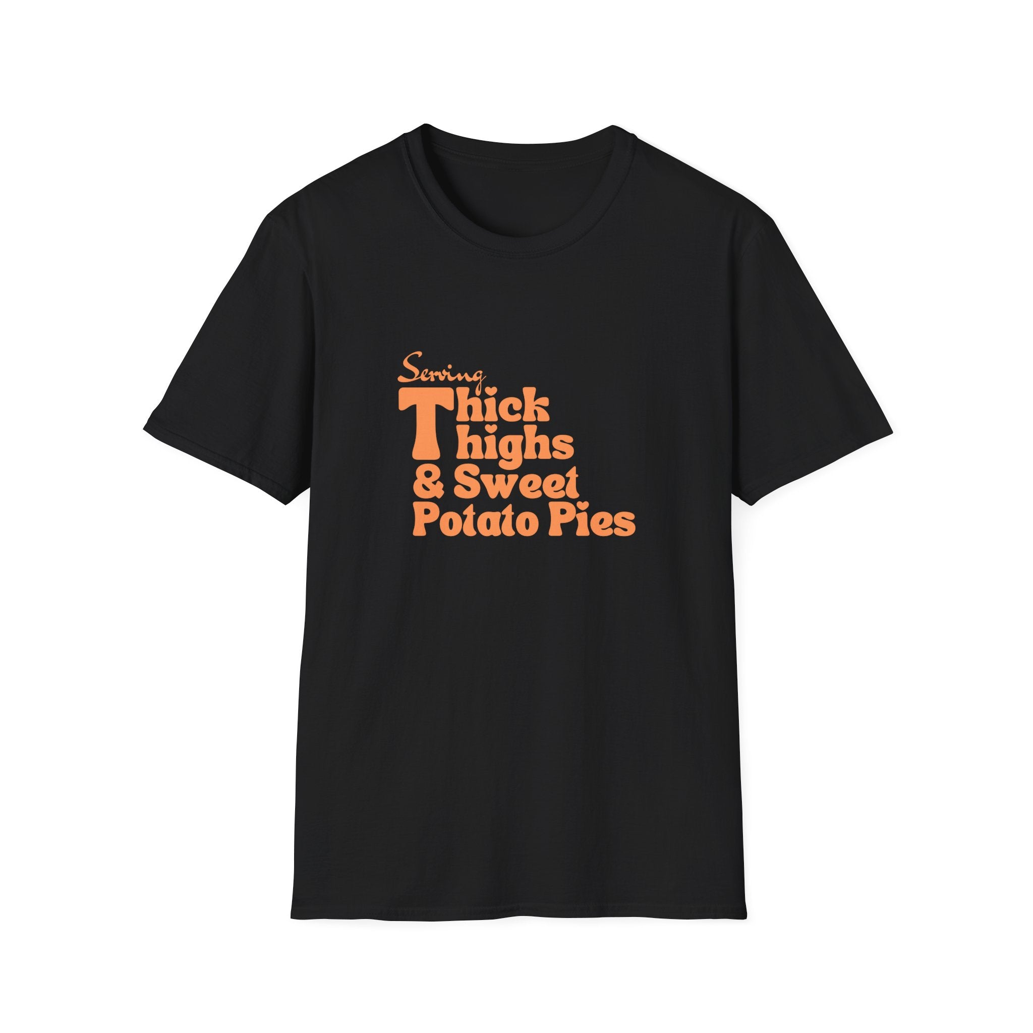 Serving Thick Thighs & Sweet Potato Pies T-Shirt | Confident Fall Tee