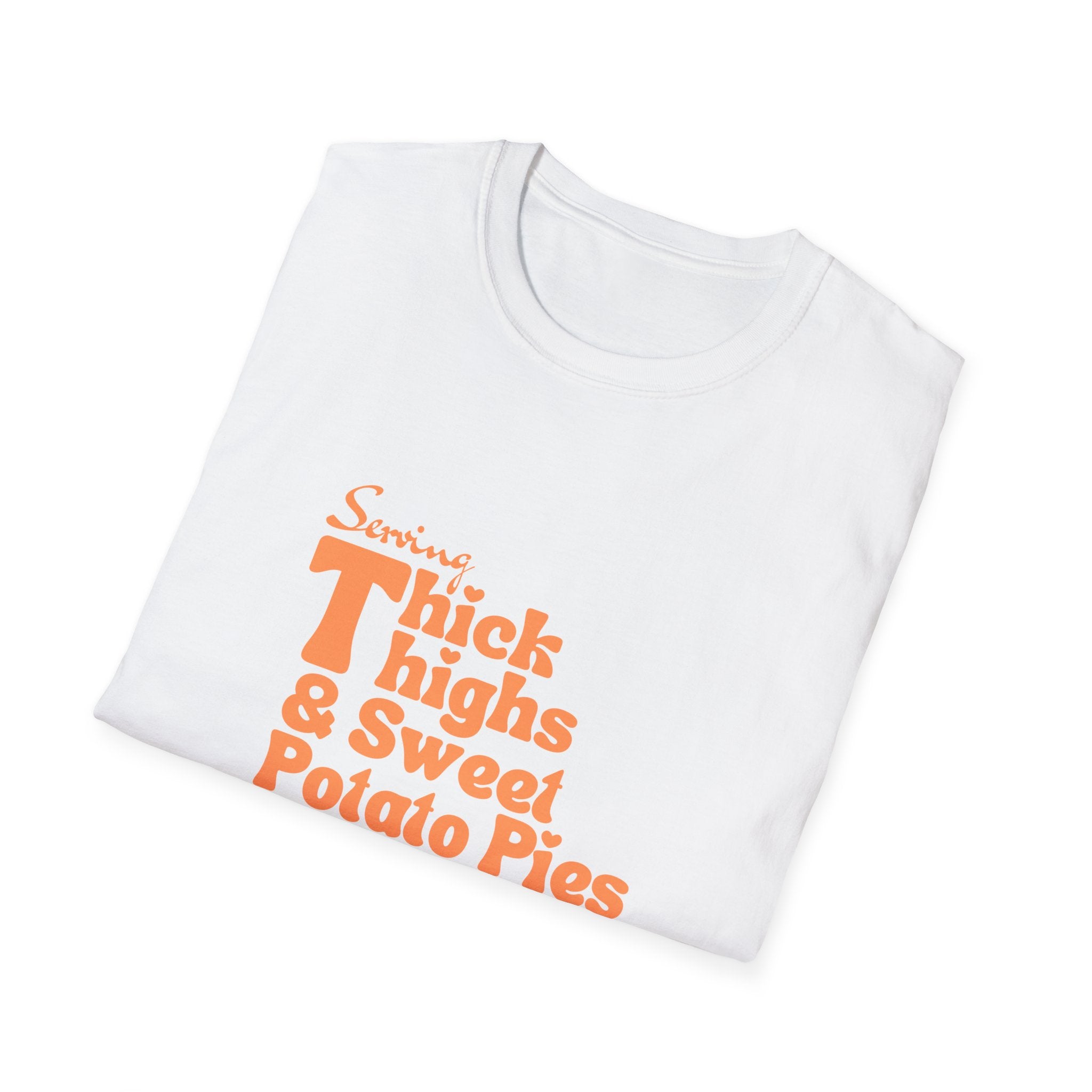 Serving Thick Thighs & Sweet Potato Pies T-Shirt | Confident Fall Tee
