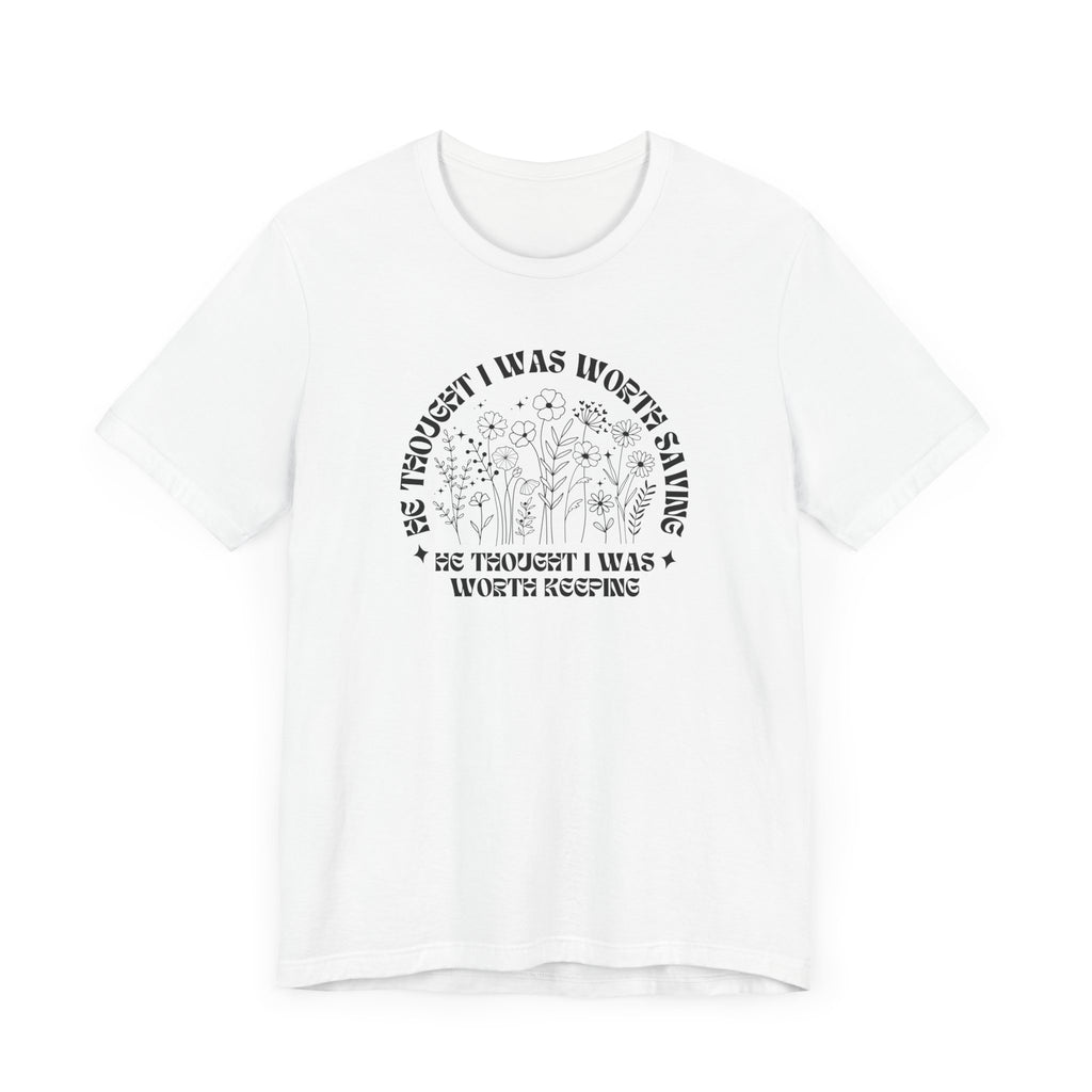 “He Thought I Was Worth Saving” Christian Faith T-Shirt – Inspirational Gospel Apparel