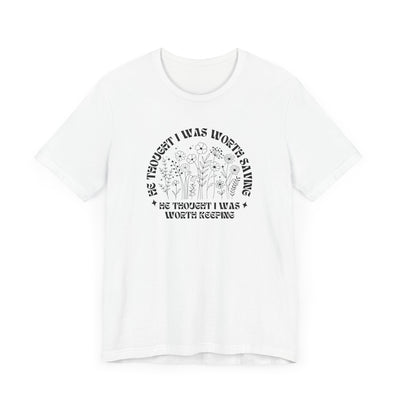 “He Thought I Was Worth Saving” Christian Faith T-Shirt – Inspirational Gospel Apparel
