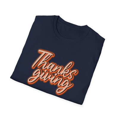 Thanksgiving Unisex Softstyle T-Shirt, Fall Festive Tee, Family Gathering Shirt, Autumn Celebration Apparel, Gratitude Gift