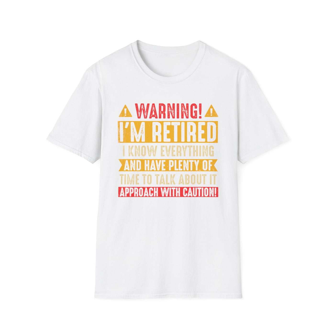 Funny Retirement T-Shirt – “Warning: I’m Retired” Unisex Tee | Retirement Gift for Him or Her