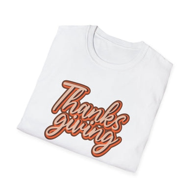 Thanksgiving Unisex Softstyle T-Shirt, Fall Festive Tee, Family Gathering Shirt, Autumn Celebration Apparel, Gratitude Gift