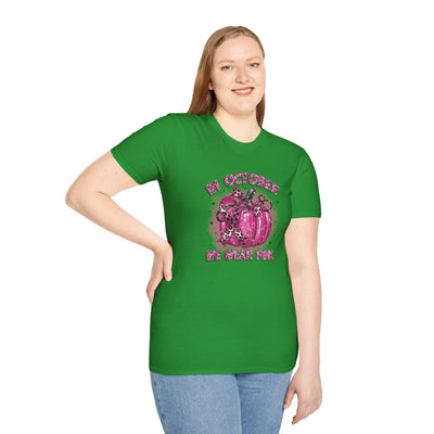 In October We Wear Pink Breast Cancer Awareness T-Shirt