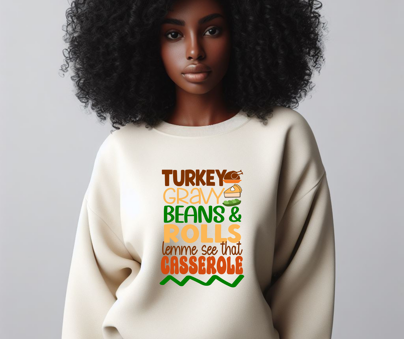 Turkey, Gravy, Beans & Rolls Sweatshirt | Cozy Funny Thanksgiving Crewneck