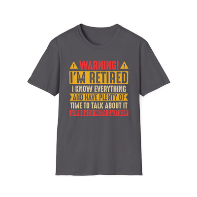 Funny Retirement T-Shirt – “Warning: I’m Retired” Unisex Tee | Retirement Gift for Him or Her