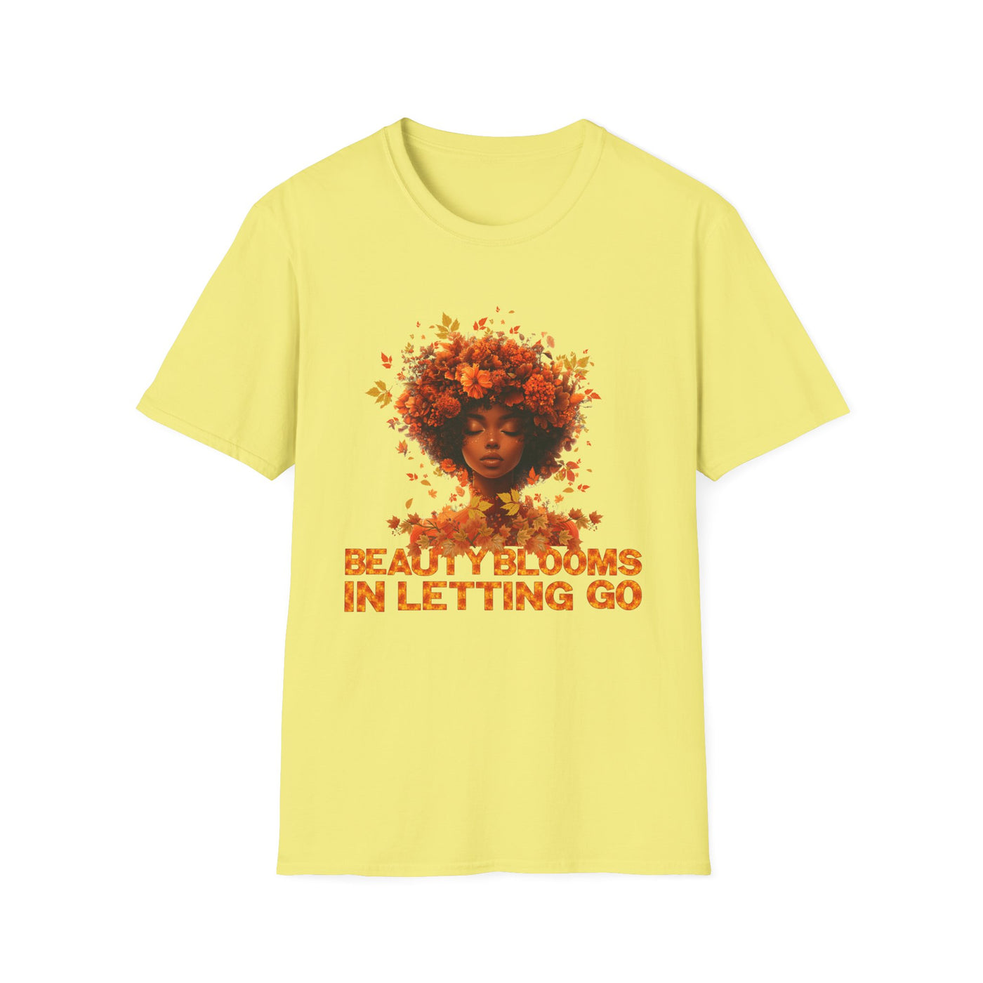 🍂 Beauty Blooms in Letting Go Fall-Inspired T-Shirt – Embrace the Season