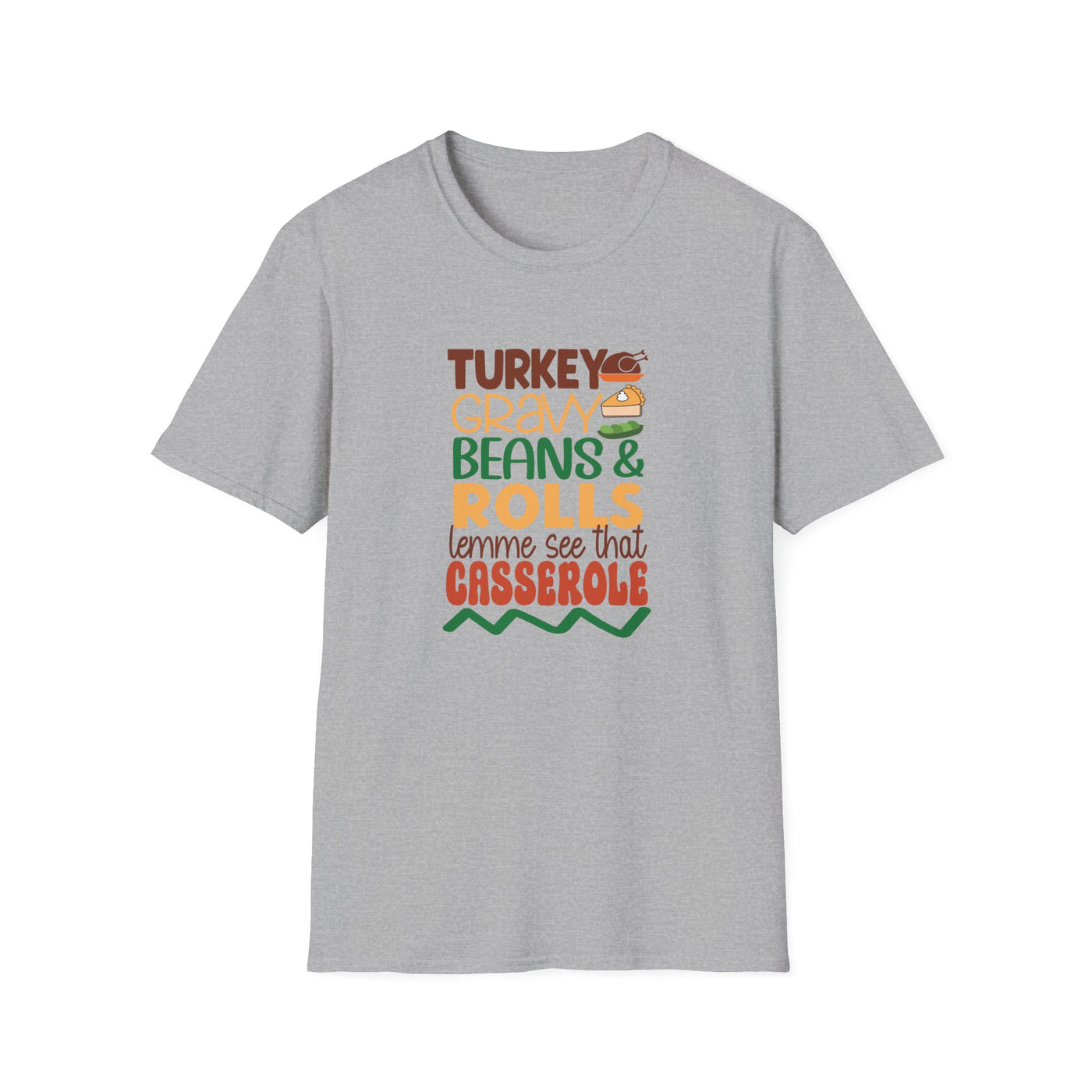 Turkey, Gravy, Beans & Rolls T-Shirt | Funny Thanksgiving Tee for Food Lovers