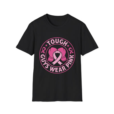 Tough Guys Wear Pink – Men’s Breast Cancer Awareness T-Shirt