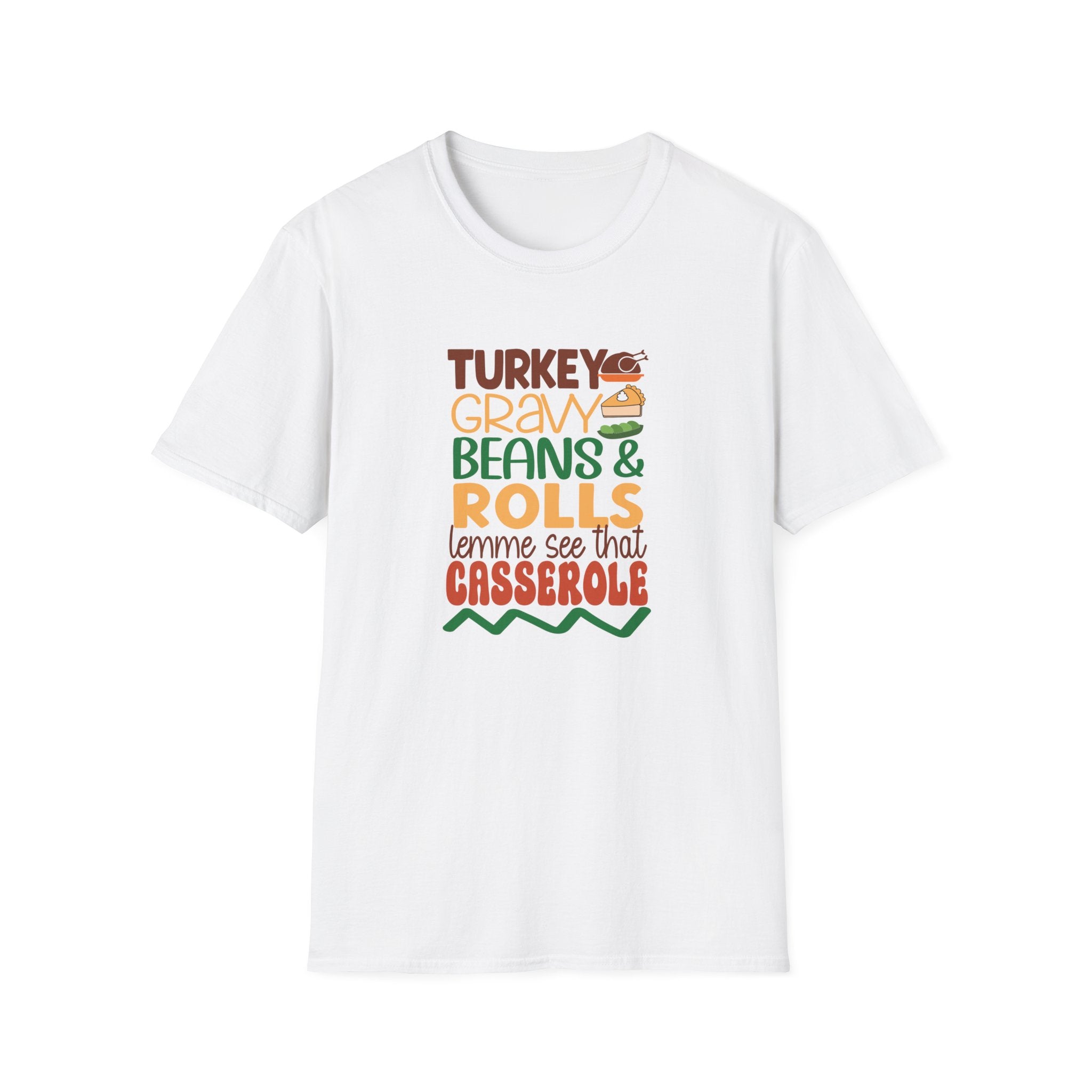 Turkey, Gravy, Beans & Rolls T-Shirt | Funny Thanksgiving Tee for Food Lovers