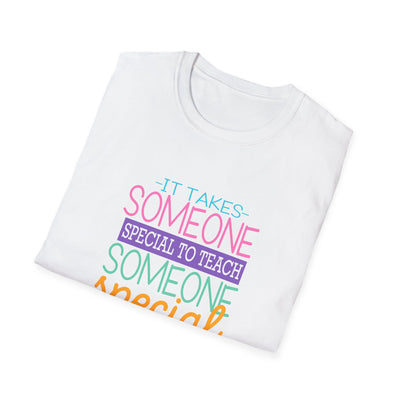 💖 “Someone Special” Teacher Tee – Back-to-School Shirt for Special Education Heroes