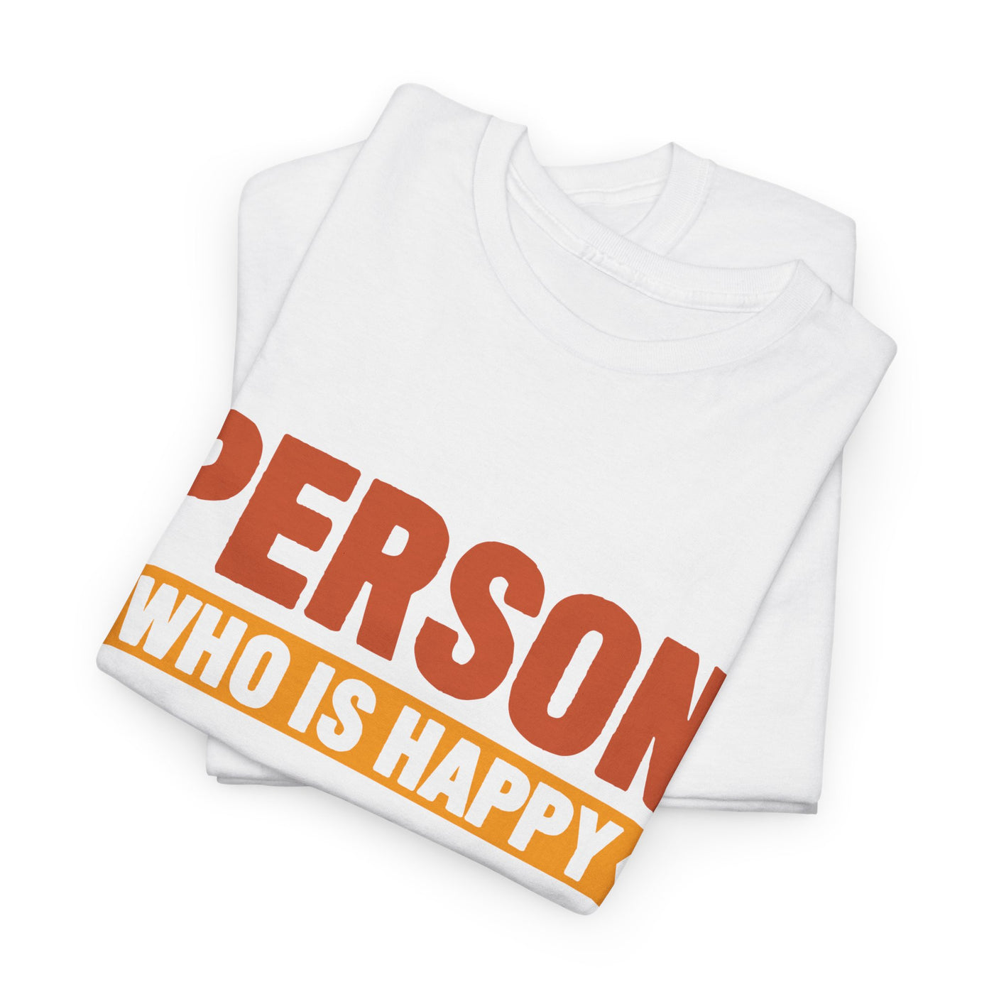 "What Do You Call a Person Happy on Mondays? Retired!" – Funny Unisex Retirement T-Shirt for Men & Women