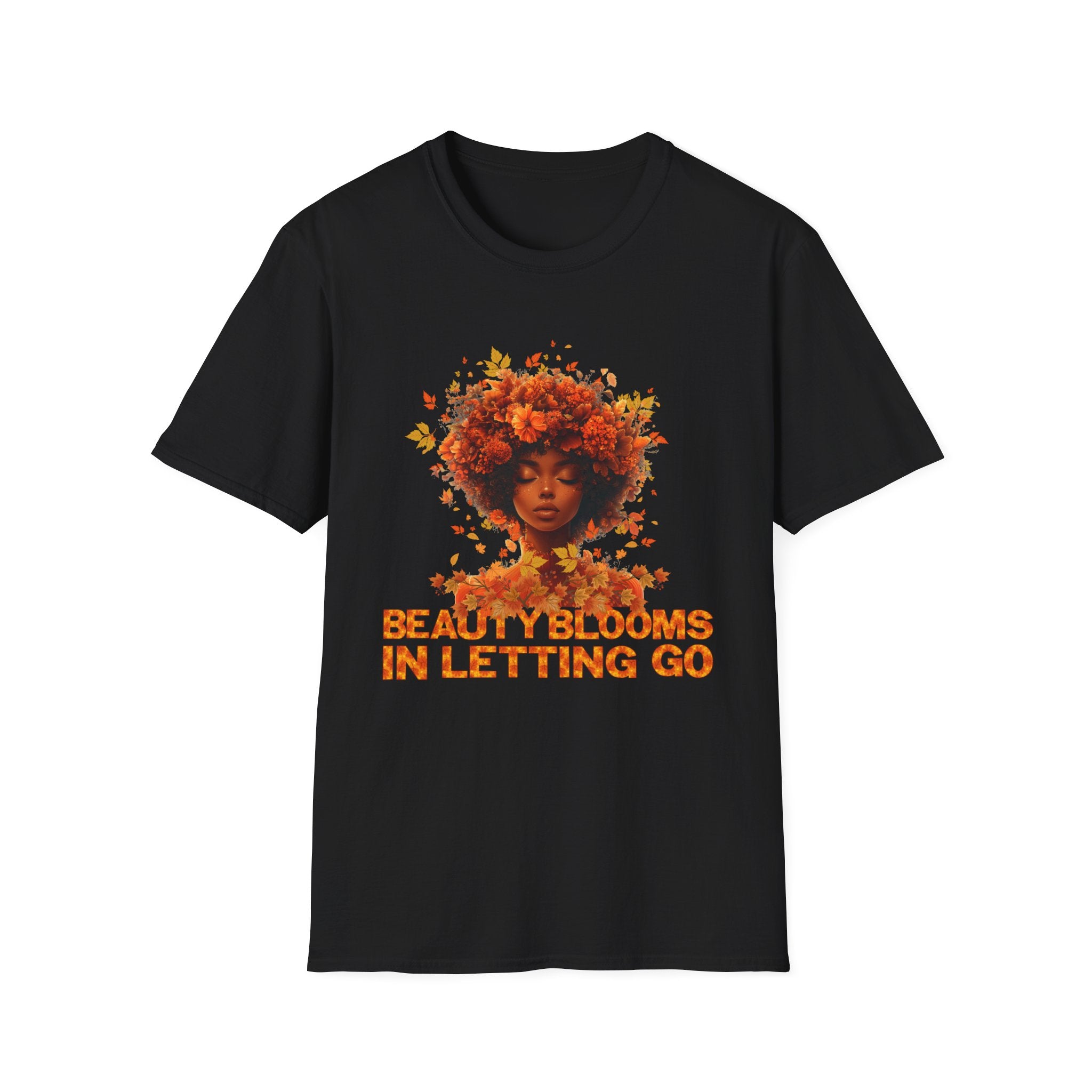 🍂 Beauty Blooms in Letting Go Fall-Inspired T-Shirt – Embrace the Season