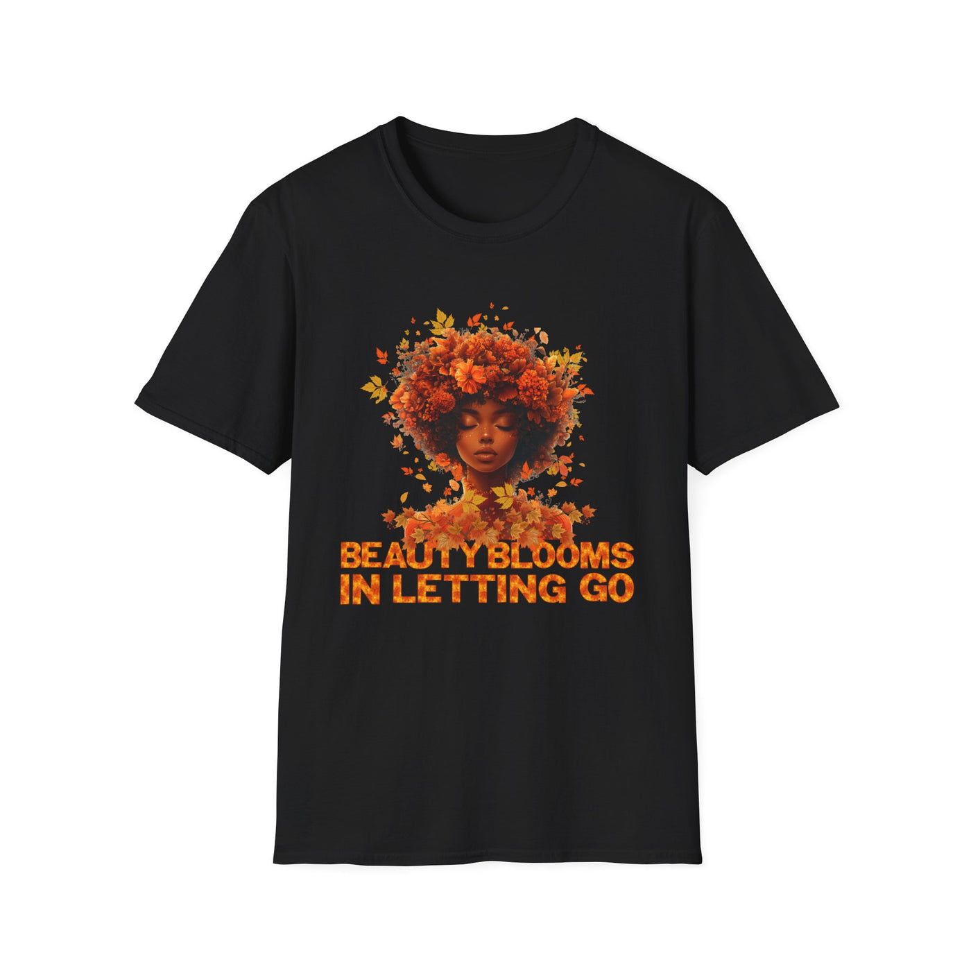🍂 Beauty Blooms in Letting Go Fall-Inspired T-Shirt – Embrace the Season