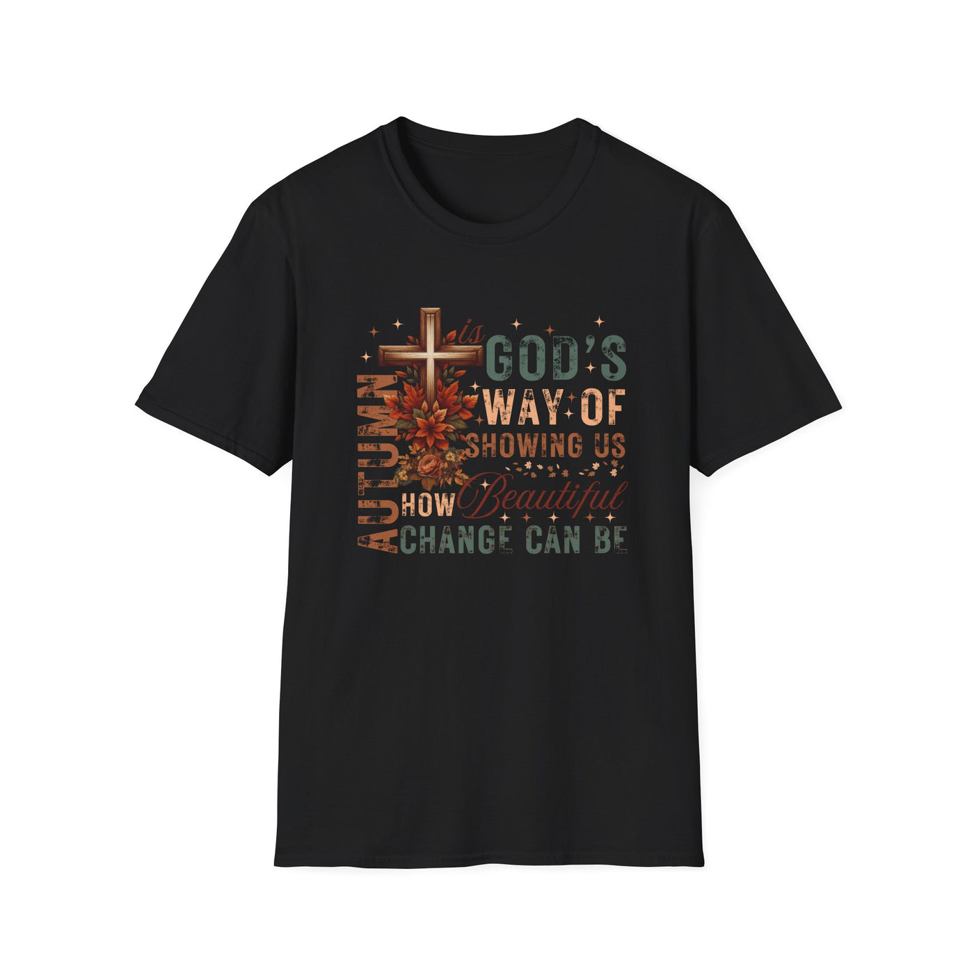 Black tee with autumn design featuring the message 'Autumn Is God's Way of Showing Us How Beautiful Change Can Be'.