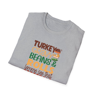 Turkey, Gravy, Beans & Rolls T-Shirt | Funny Thanksgiving Tee for Food Lovers