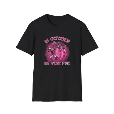 In October We Wear Pink Breast Cancer Awareness T-Shirt