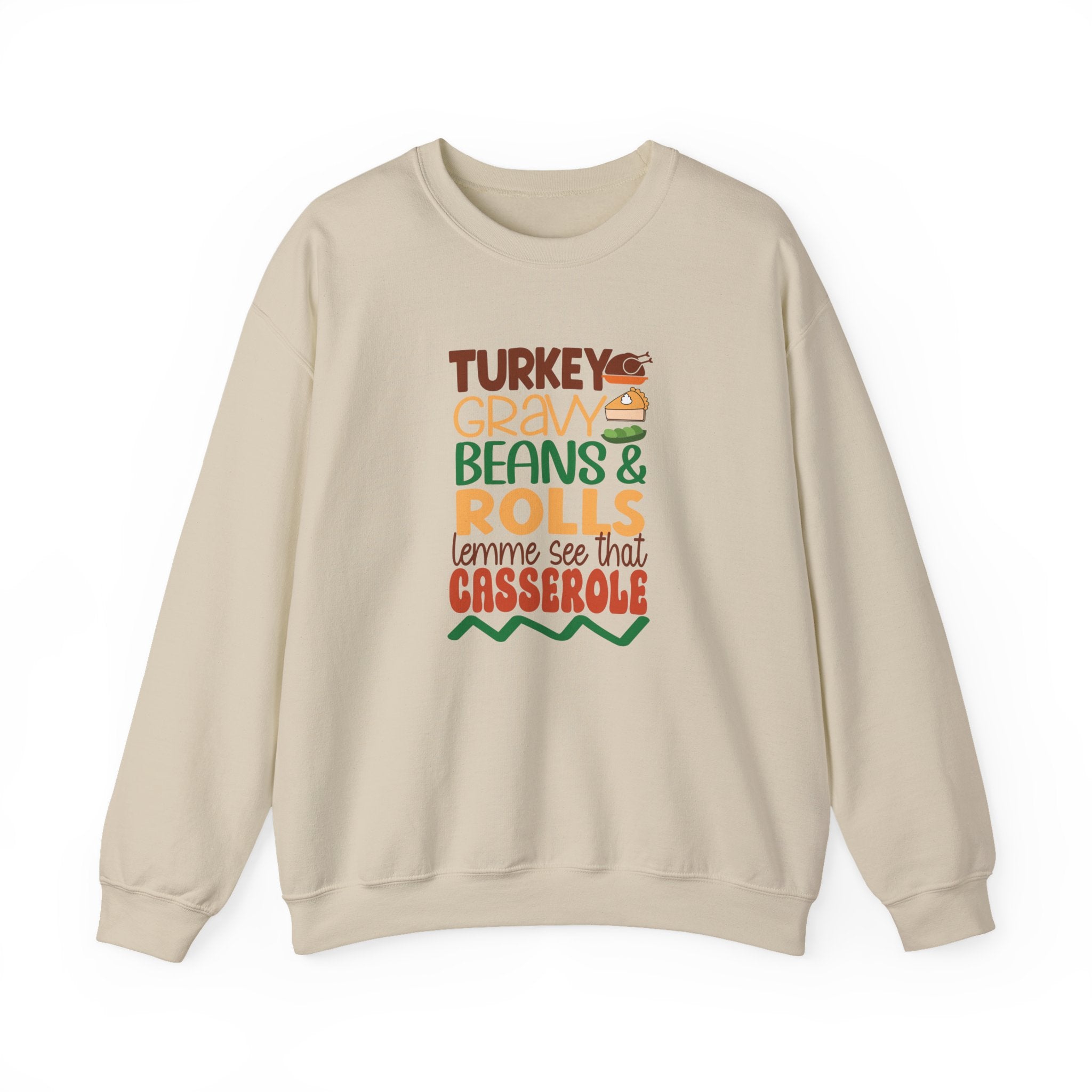 Turkey, Gravy, Beans & Rolls Sweatshirt | Cozy Funny Thanksgiving Crewneck