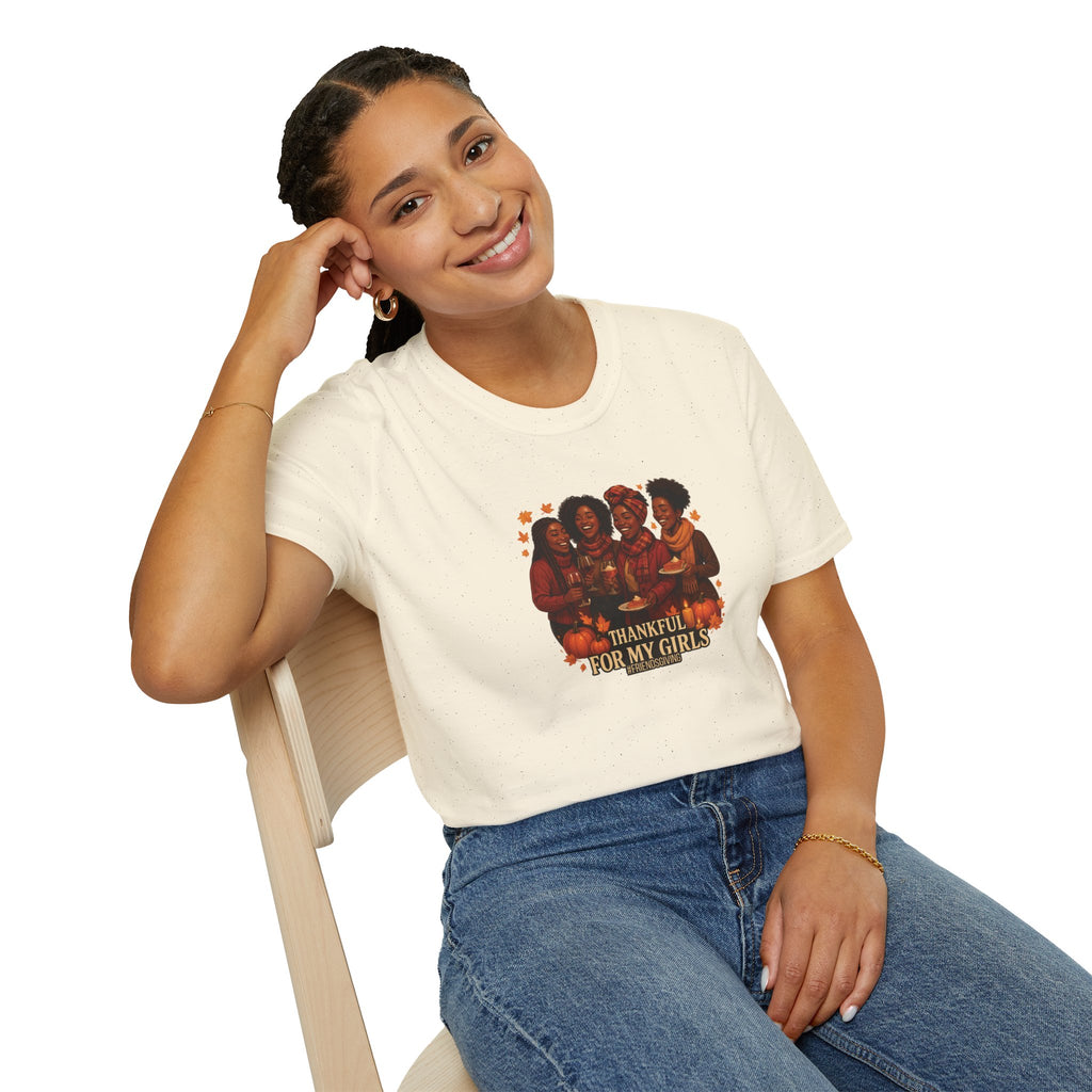 Thankful For My Girls T-Shirt | Friendsgiving & Thanksgiving Celebration Tee