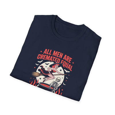 “All Men Are Cremated Equal” Funny Halloween Witch T-Shirt