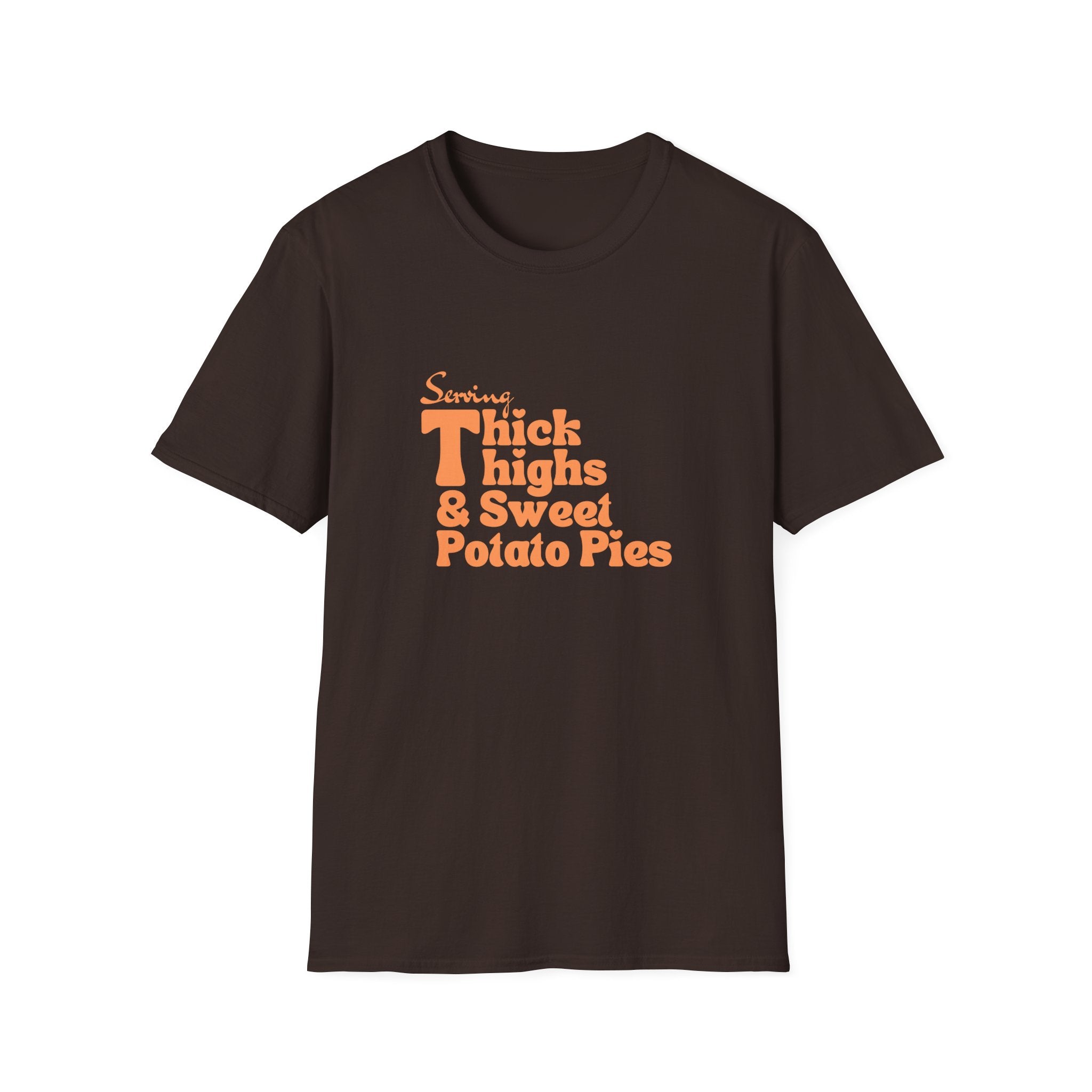 Serving Thick Thighs & Sweet Potato Pies T-Shirt | Confident Fall Tee
