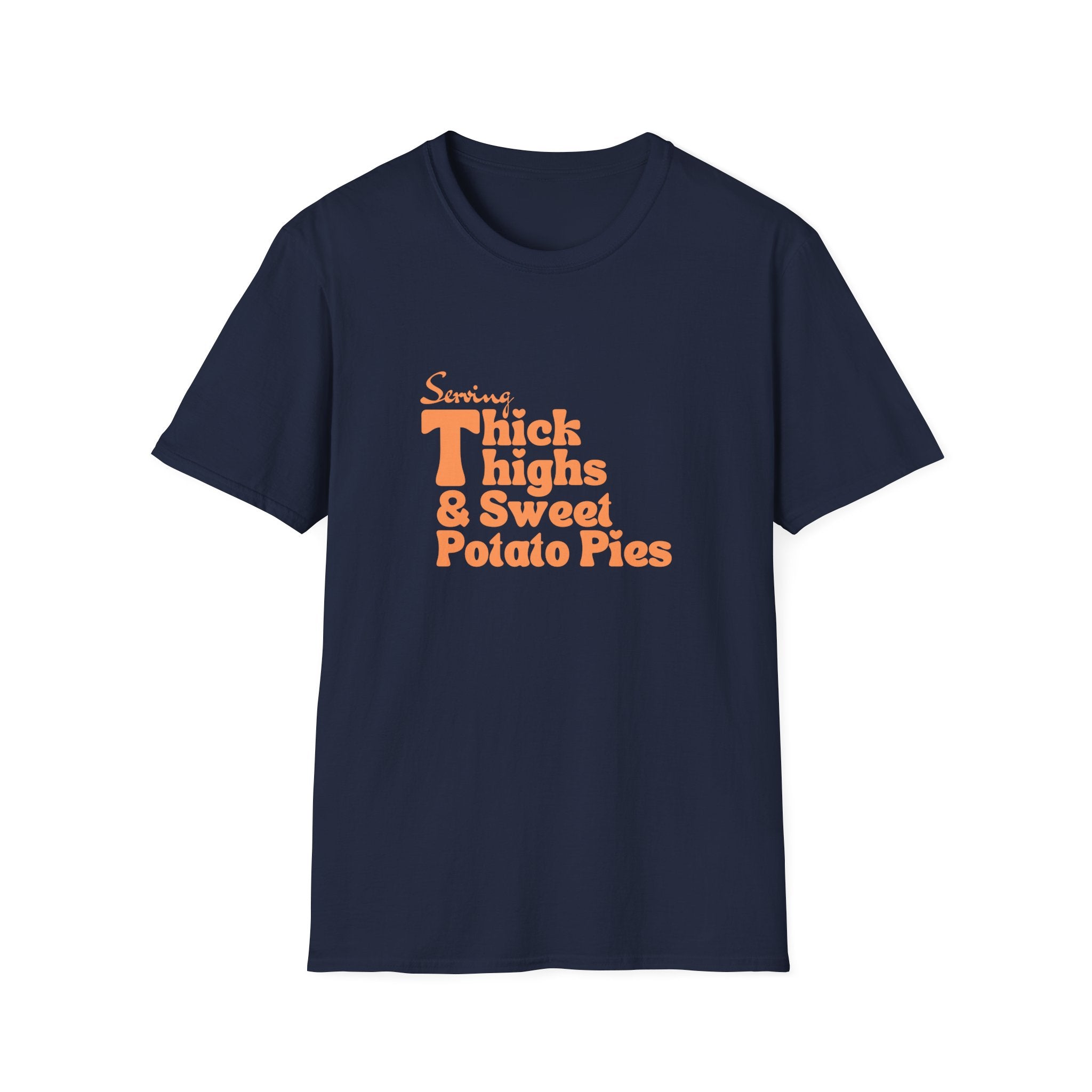 Serving Thick Thighs & Sweet Potato Pies T-Shirt | Confident Fall Tee