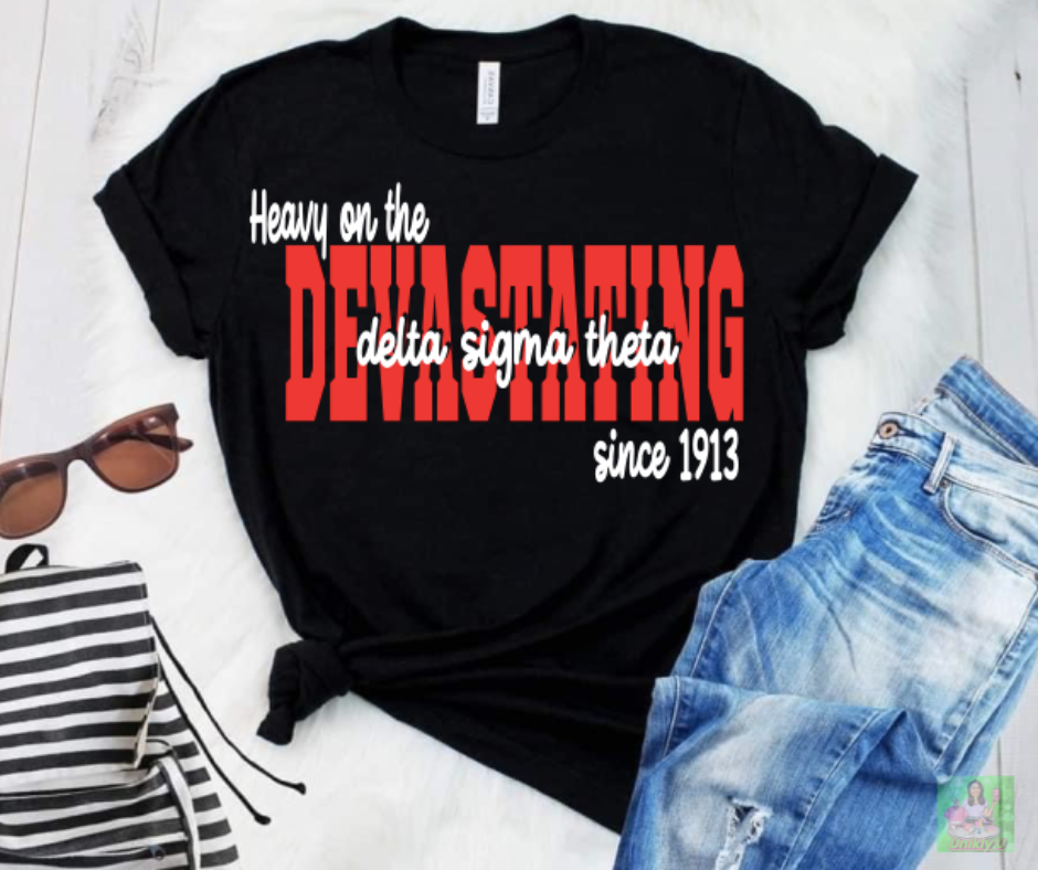 DST "Heavy on the.." T-Shirt Style 1